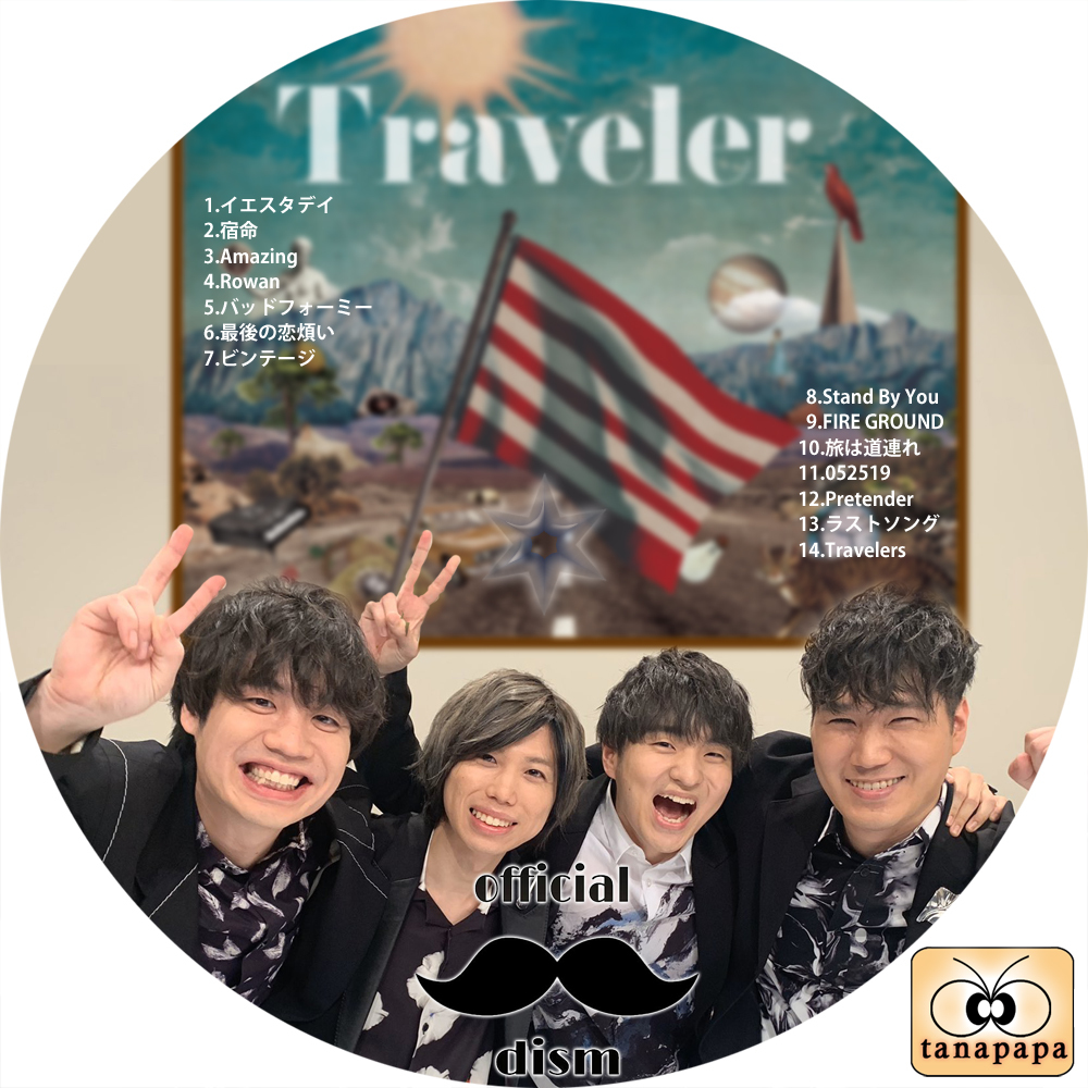 tanapapa 自作ラベル保管庫 Official髭男dism ～ Traveler ～